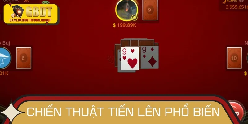 Tham khảo những chiến thuật chơi Tiến Lên cơ bản đem lại chiến thắng