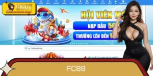 FC88 - Nhà Cái Uy Tín, Thưởng 88K Đăng Ký Tức Thì