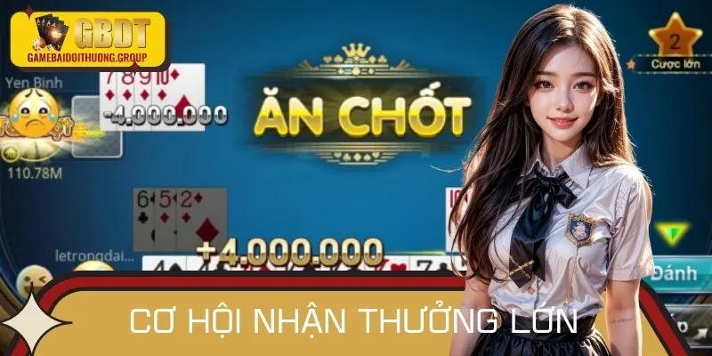 Chơi game bài đổi thưởng, bạn sẽ có cơ hội rinh về những khoản tiền khủng