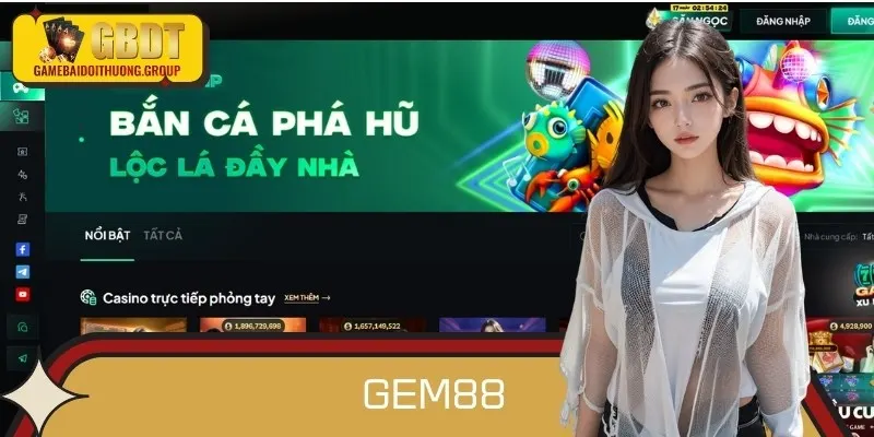 GEM88 mang đến sảnh game bài đổi thưởng phong phú