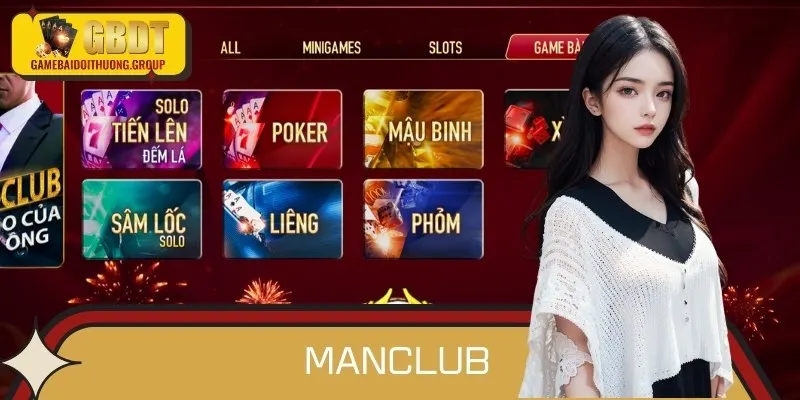 ManClub cung cấp sảnh game bài Online đa dạng