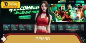 GEM88 - Cổng Game Cá Cược Online Xanh Chín Top 1 