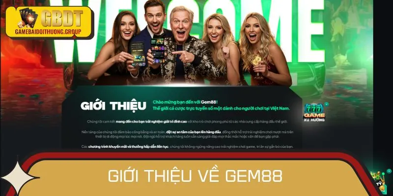 Giới thiệu GEM88 - Sân chơi cá cược trực tuyến uy tín