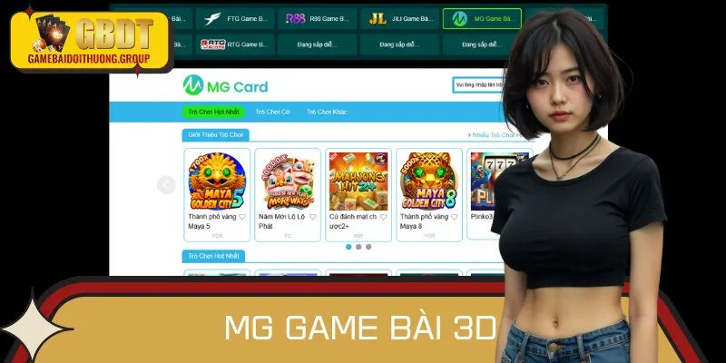 MG Game Bài 3D - Không Gian Cá Cược Chân Thực Và Kịch Tính